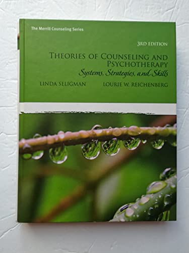 9780135034767: Theories of Counseling and Psychotherapy: Systems, Strategies, and Skills: Systems, Strategies, and Skills: United States Edition