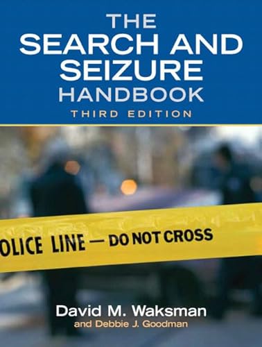 Beispielbild fr The Search and Seizure Handbook (3rd Edition) zum Verkauf von BooksRun