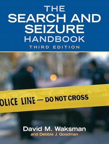 Imagen de archivo de The Search and Seizure Handbook (3rd Edition) a la venta por dsmbooks