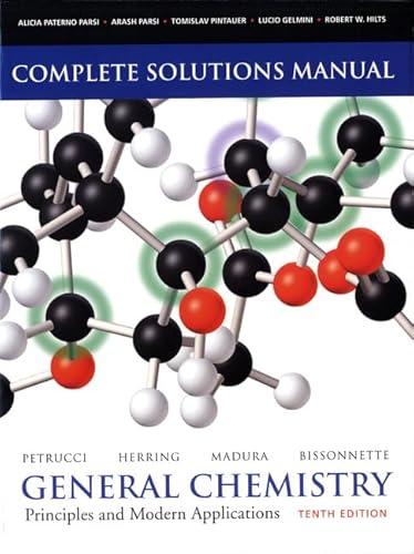 Stock image for Solutions Manual for General Chemistry : Principles and Modern Applications for sale by Better World Books