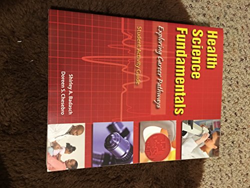 9780135043721: Student Activity Guide for Health Science Fundamentals (Pearson Custom Health Professions)