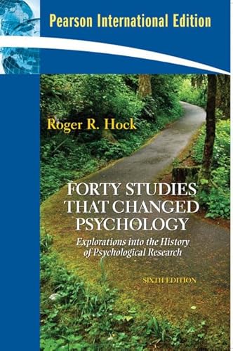 Stock image for Forty Studies that Changed Psychology: Explorations into the History of Psychological Research: International Edition for sale by WorldofBooks