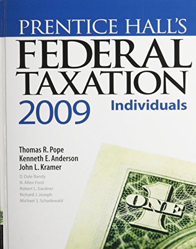 Taxact 2007 Final Version Value Package (Includes Prentice Hall's Federal Taxation 2009: Individuals) (9780135045510) by Story, Second; Pope, Thomas R; Anderson, Kenneth E; Kramer, John L