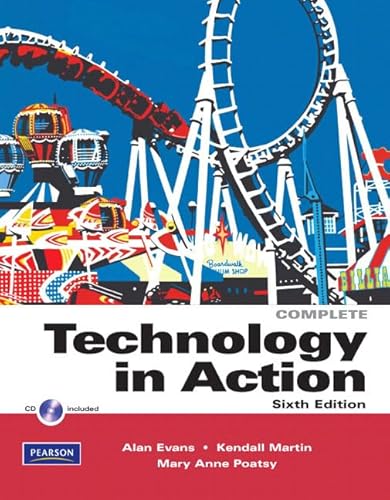 Go! Technology in Action - Mary Ann Poatsy; Alan Evans; Kendall Martin