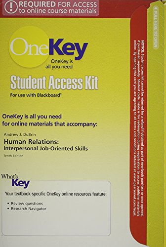 OneKey Blackboard Student Access Code Card for Human Relations: Interpersonal Job-Oriented Skills (9780135046579) by DuBrin, Andrew J.