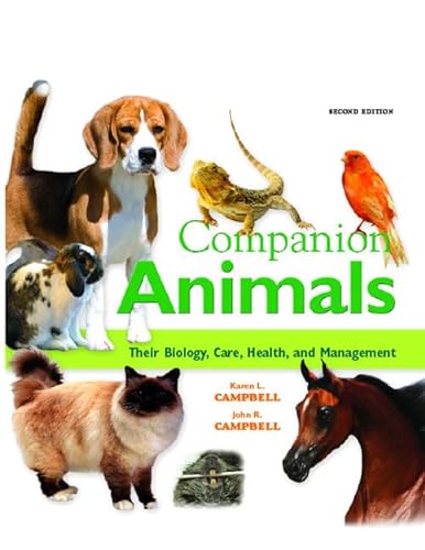 Beispielbild fr Companion Animals: Their Biology, Care, Health, and Management (2nd Edition) zum Verkauf von BooksRun