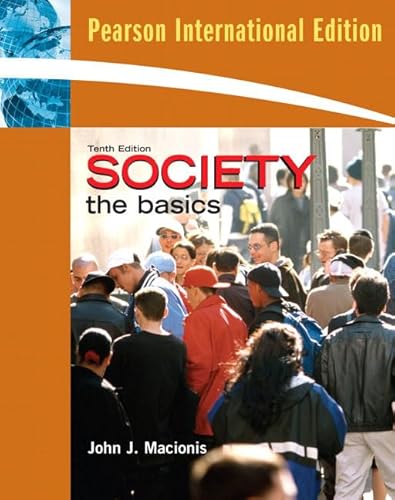 Imagen de archivo de Society: The Basics (10th Edition) a la venta por Anybook.com