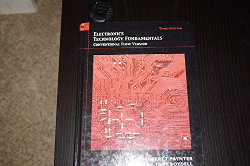 9780135048740: Electronics Technology Fundamentals: Conventional Flow Version