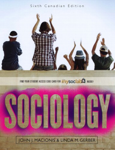 9780135049549: Sociology, Sixth Canadian Edition with MyLab Sociology (with pS) (6th Edition)