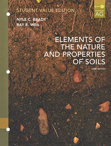 Stock image for Elements of Nature and Properties of Soil, Student Value Edition for sale by Iridium_Books