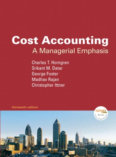 Cost Accounting: A Managerial Emphasis Value Pack Includes Student Study Guide + Student Solutions Manual (9780135052433) by Horngren, Charles T.; Foster, George; Datar, Srikant M.; Rajan, Madhav