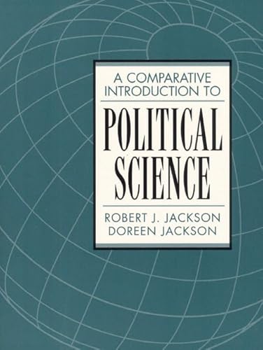 A Comparative Introduction to Political Science - Doreen Jackson Robert J. Jackson