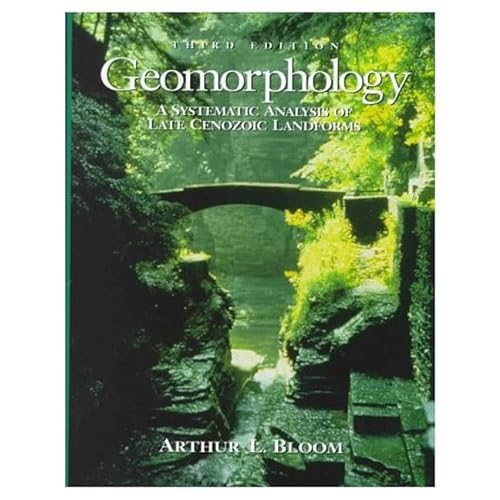 9780135054963: Geomorphology: A Systematic Analysis of Late Cenozoic Landforms
