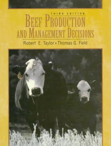 Imagen de archivo de Beef Production and Management Decisions (3rd Edition) a la venta por HPB-Red