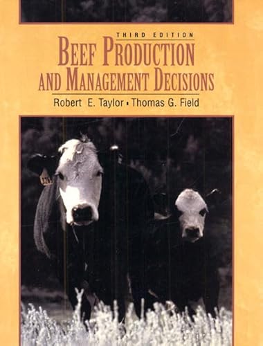 9780135056783: Beef Production and Management Decisions