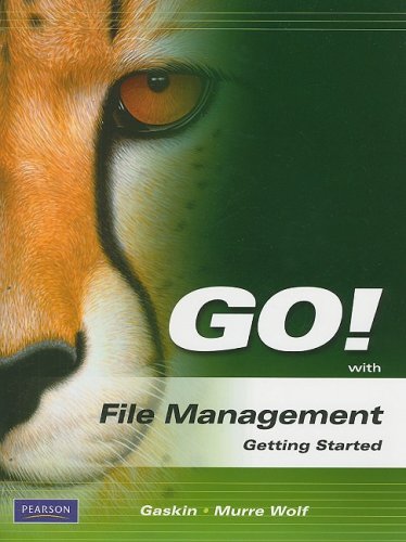 Imagen de archivo de GO! with File Management Getting Started a la venta por Better World Books