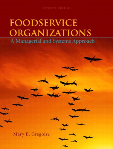 Stock image for Foodservice Organizations: A Managerial and Systems Approach for sale by Your Online Bookstore
