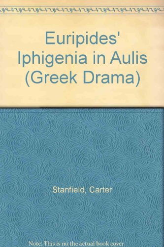 Beispielbild fr Iphigeneia at Aulis. A Translation with Commentary by K. Cavander. zum Verkauf von Scrinium Classical Antiquity