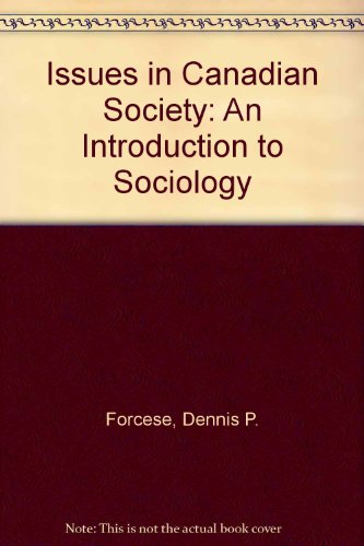 Imagen de archivo de Issues in Canadian society: An introduction to sociology a la venta por Irish Booksellers