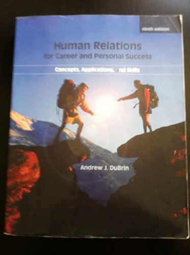 Imagen de archivo de Human Relations for Career and Personal Success : Concepts, Applications, and Skills a la venta por Better World Books