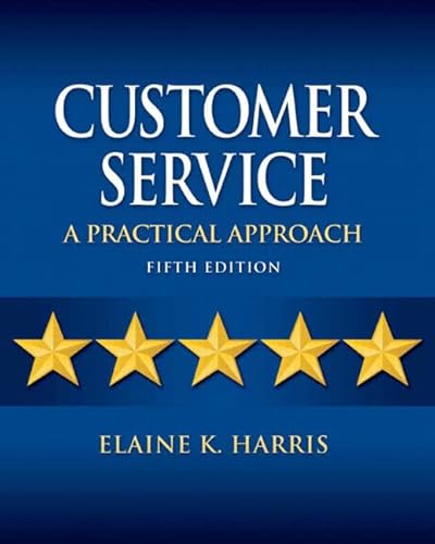 9780135064337: Customer Service: A Practical Approach: United States Edition