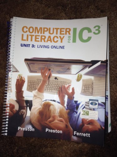 Imagen de archivo de Computer Literacy for IC3 Unit 3: Living Online a la venta por BookHolders