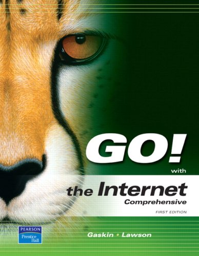 Go! With the Internet: Comprehensive + Myitlab for Go! With Microsoft Office 2007 (9780135068236) by Gaskin, Shelley; Lawson, Rebecca