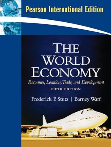 Imagen de archivo de The World Economy: Resources, Location, Trade and Development (5th Edition) a la venta por Phatpocket Limited