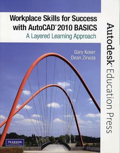 9780135071564: Workplace Skills for Success with AutoCAD 2010: Basics