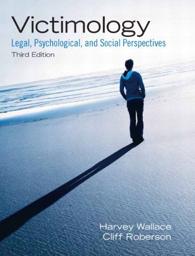 Beispielbild fr Victimology: Legal, Psychological, and Social Perspectives zum Verkauf von ZBK Books