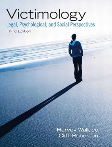 Stock image for Victimology : Legal, Psychological, and Social Perspectives for sale by Better World Books: West