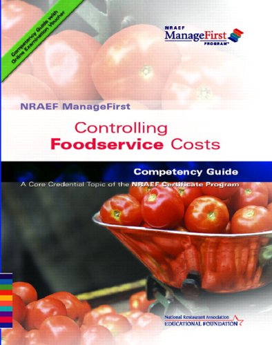 Beispielbild fr ManageFirst Controlling Food Service Costs Competency Guide / Exam Prep Guide zum Verkauf von HPB-Red