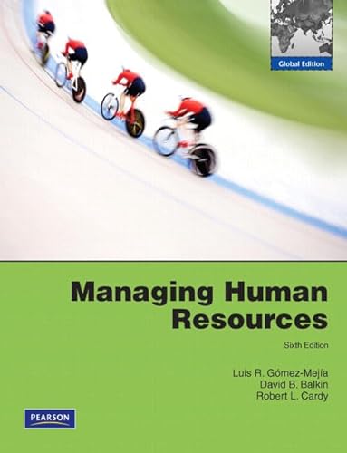 9780135073018: Managing Human Resources: Global Edition