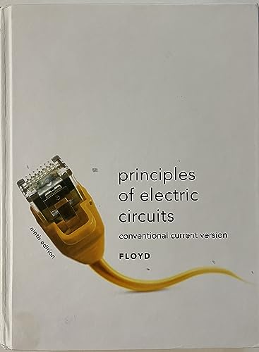 Beispielbild fr Principles of Electric Circuits: Conventional Current Version (9th Edition) zum Verkauf von BooksRun