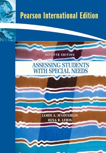 9780135075104: Assessing Students with Special Needs: International Edition