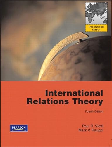 9780135076217: International Relations Theory: International Edition