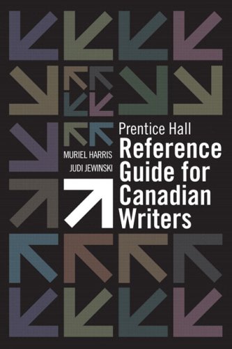 Prentice Hall Reference Guide for Canadian Writers with MyCanadianCompLab (9780135077849) by Harris, Muriel; Jewinski, Judi