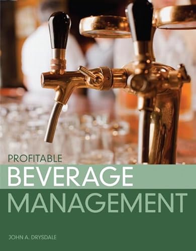 9780135078778: Profitable Beverage Management