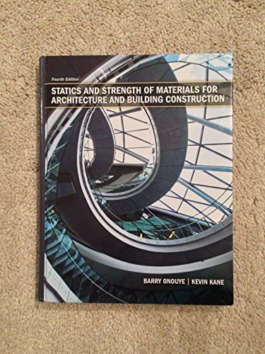 Beispielbild fr Statics and Strength of Materials for Architecture and Building Construction zum Verkauf von BooksRun