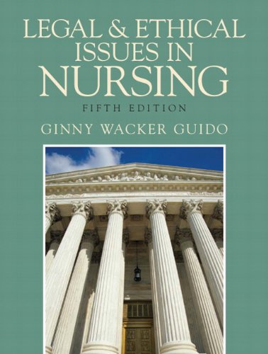 9780135079980: Legal and Ethical Issues in Nursing