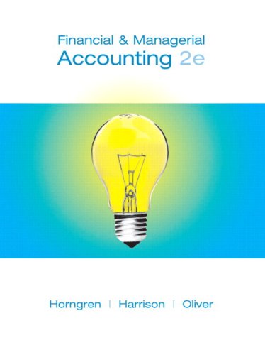 Financial and Managerial Accounting: Chapters 15-23 (9780135080214) by Horngren, Charles T.; Harrison, Walter T., Jr.; Oliver, M. Suzanne