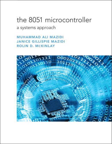 9780135080443: 8051 Microcontroller, The: A Systems Approach