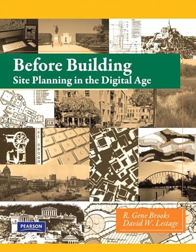 Stock image for Before Building: Site Planning in the Digital Age for sale by HPB-Red