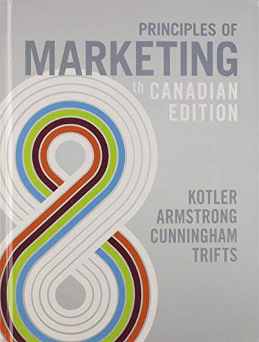 Stock image for Principles of Marketing 8th Canadian Edition for sale by Irish Booksellers