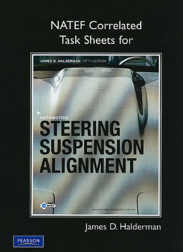 Beispielbild fr Automotive Steering, Suspension, and Alignment NATEF Correlated Task Sheets zum Verkauf von HPB-Red