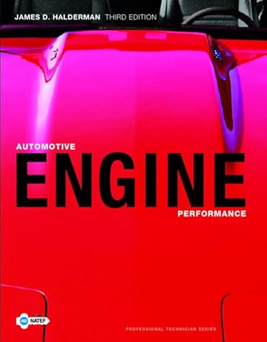 Automotive Engine Performance (9780135085042) by Halderman, James D.