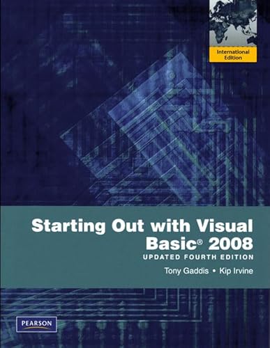 9780135085356: Starting Out with Visual Basic 2008 Update: International Version