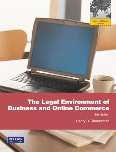 Stock image for The Legal Environment of Business and Online Commerce: International Version : Business Ethics, E-Commerce, Regulatory, and International Issues for sale by Buchpark