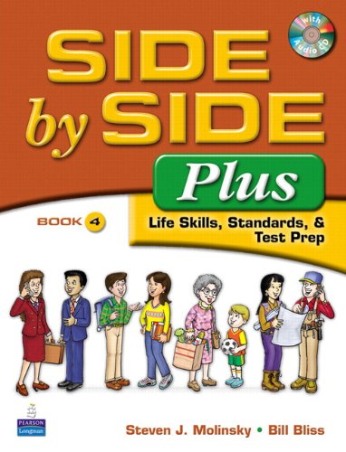 9780135087596: Side by Side Plus 4: Life Skills, Standards, & Test Prep
