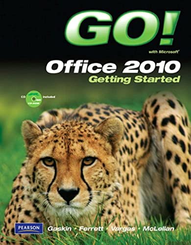 9780135088654: GO! with Microsoft Office 2010 Getting Started